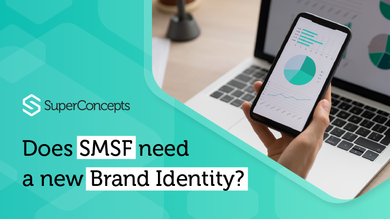 Does SMSF need a new Brand Identity?
