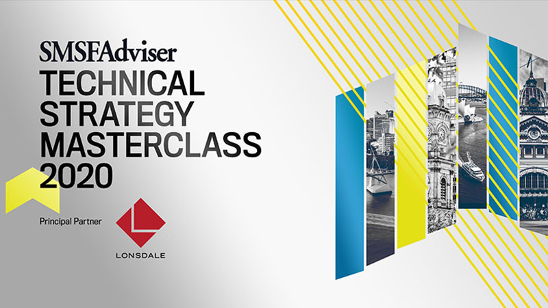 SMSF Adviser Technical Strategy Masterclass 