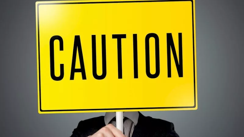 Caution