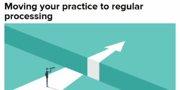 Webinar: Moving your practice to regular processing