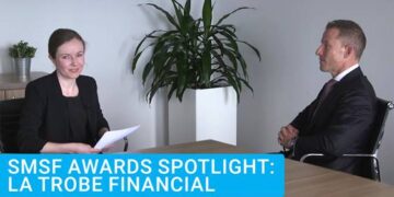 SMSF Awards spotlight: La Trobe Financial